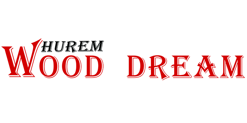 Hurem Wood Dream d.o.o.